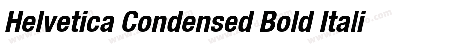 Helvetica Condensed Bold Italic字体转换